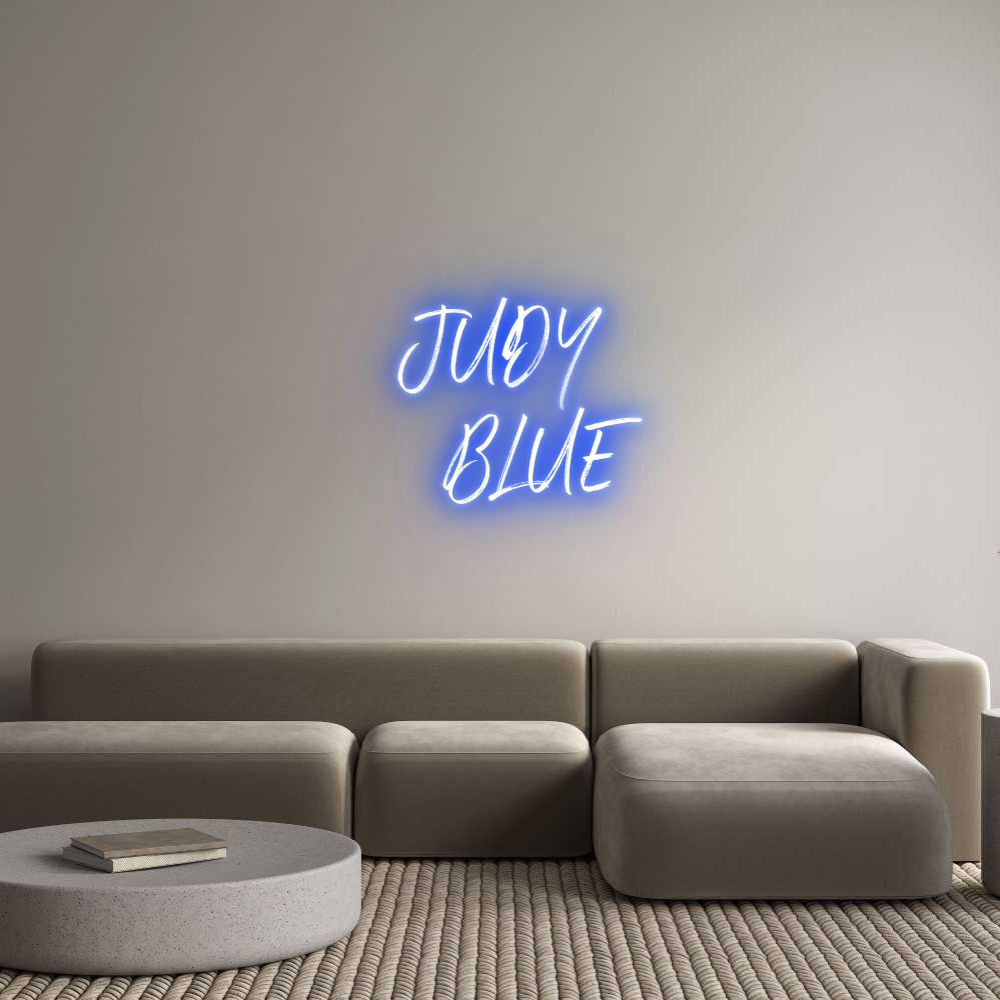 Custom Neon: JUDY
BLUE