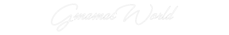 Custom Neon: GmamasWorld