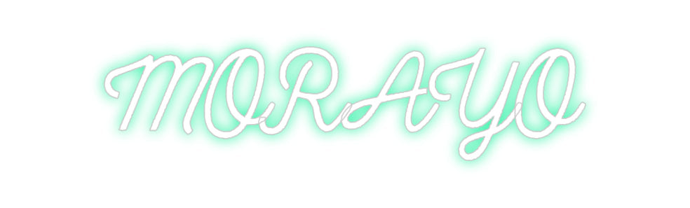 Custom Neon: MORAYO