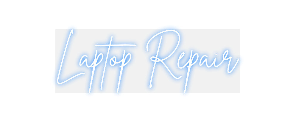 Custom Neon: Laptop Repair