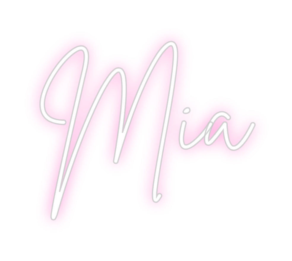 Custom Neon: Mia