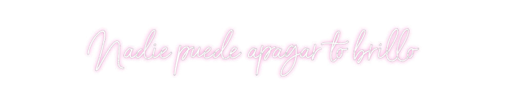 Custom Neon: Nadie puede a...