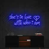 She's In Love With Who I Am