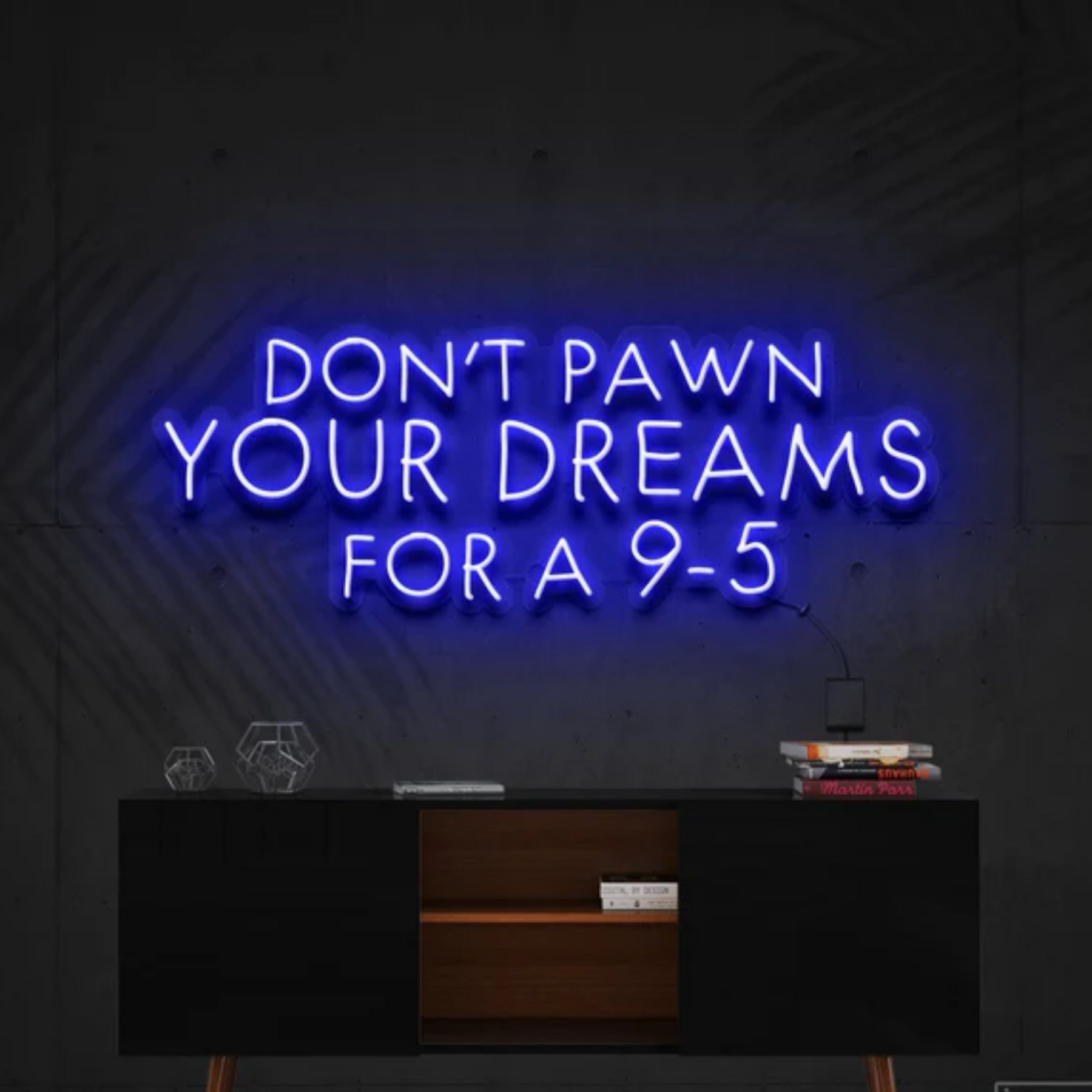 Don't Pawn Your Dreams for a 9-5