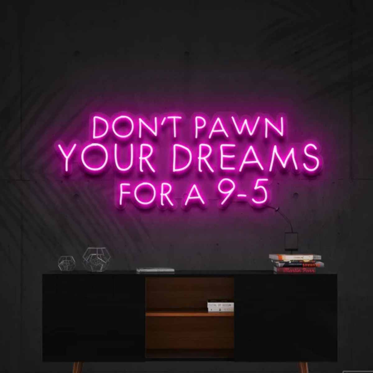 Don't Pawn Your Dreams for a 9-5