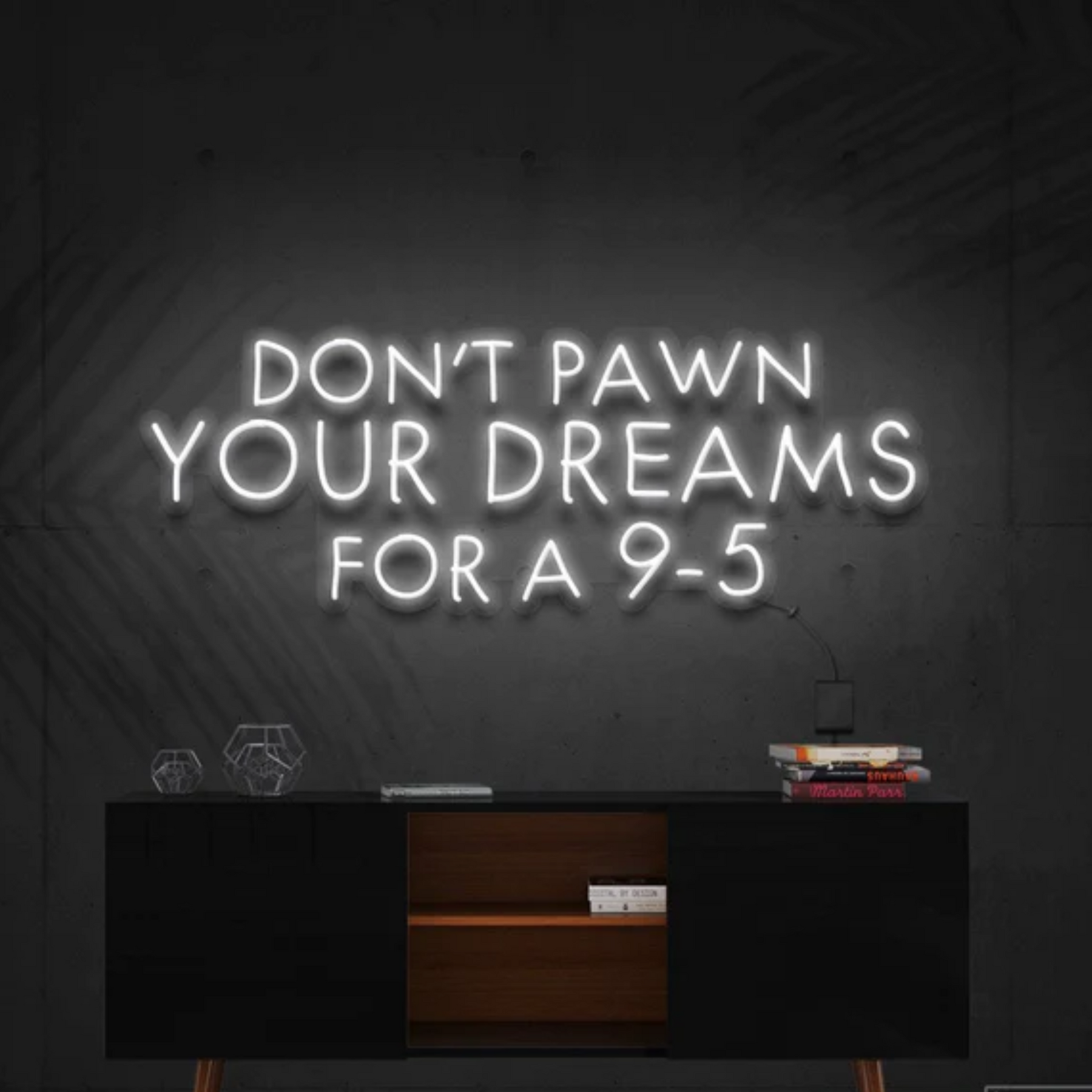 Don't Pawn Your Dreams for a 9-5