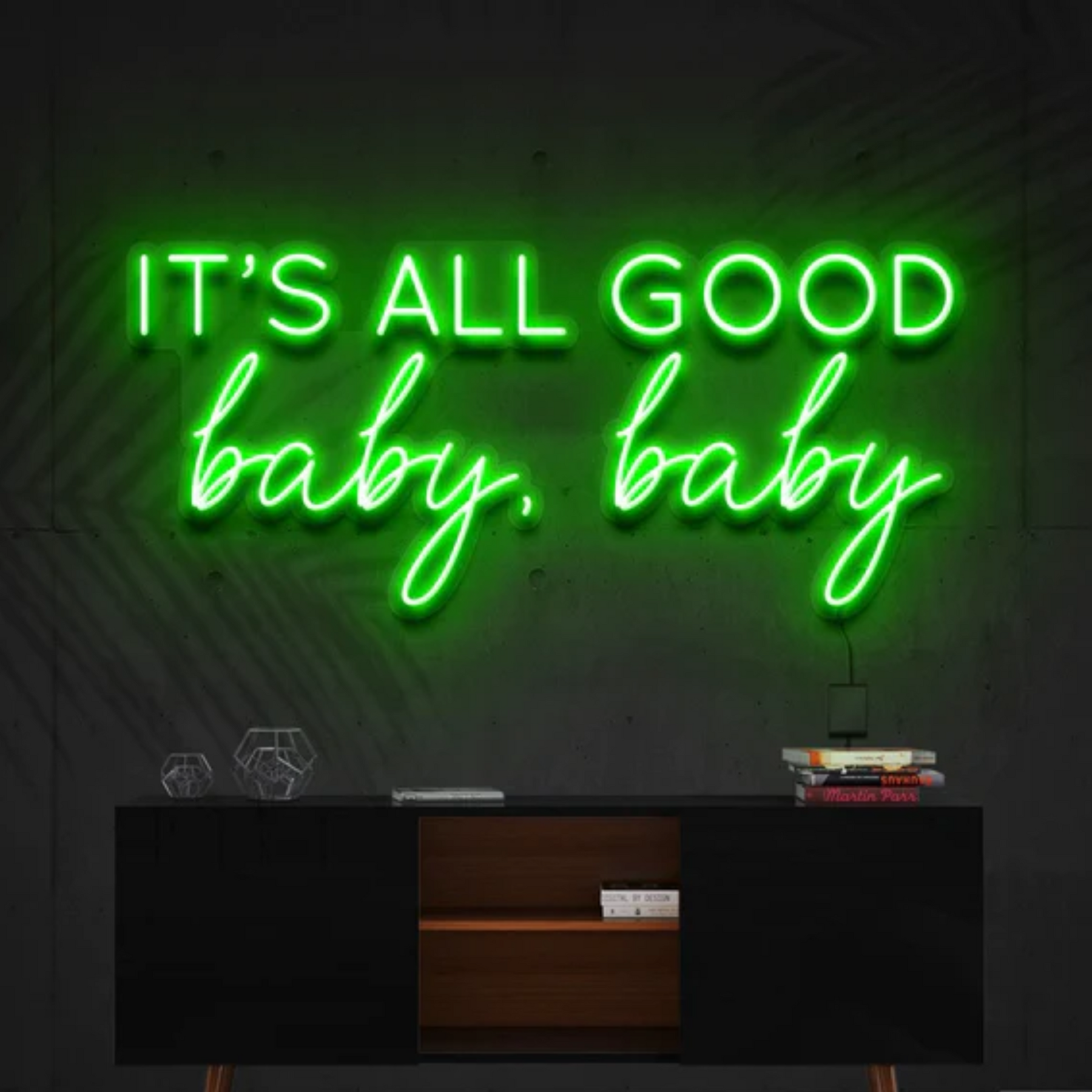 It's All Good Baby Baby