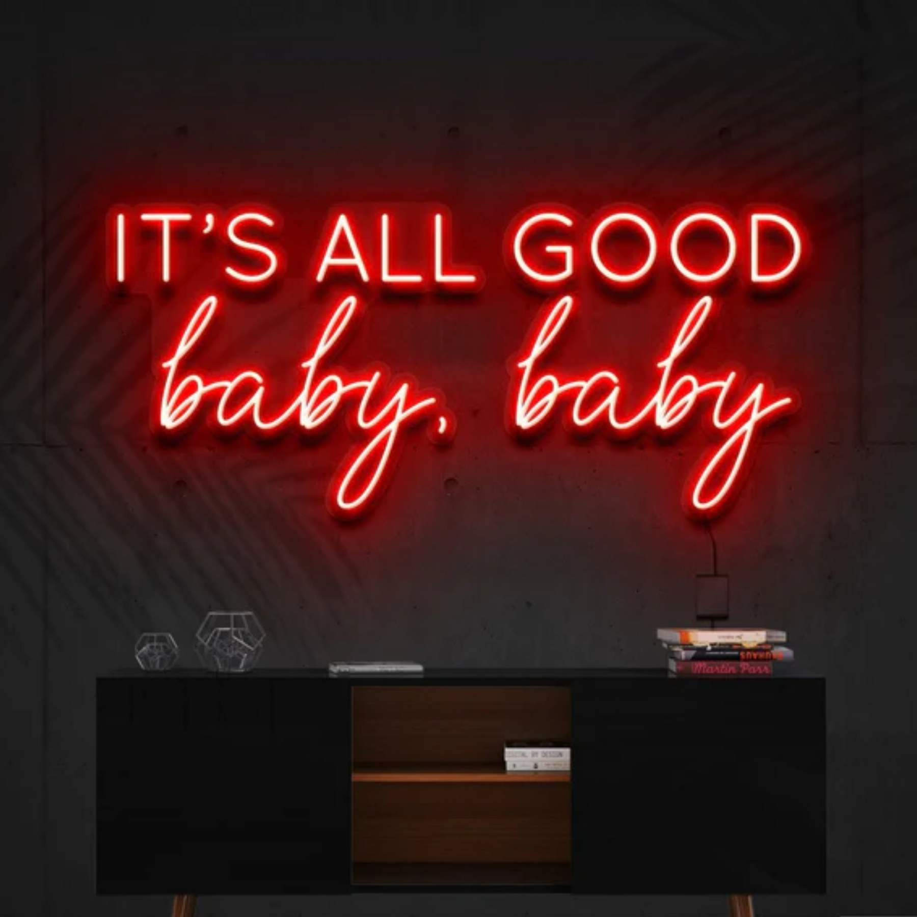 It's All Good Baby Baby