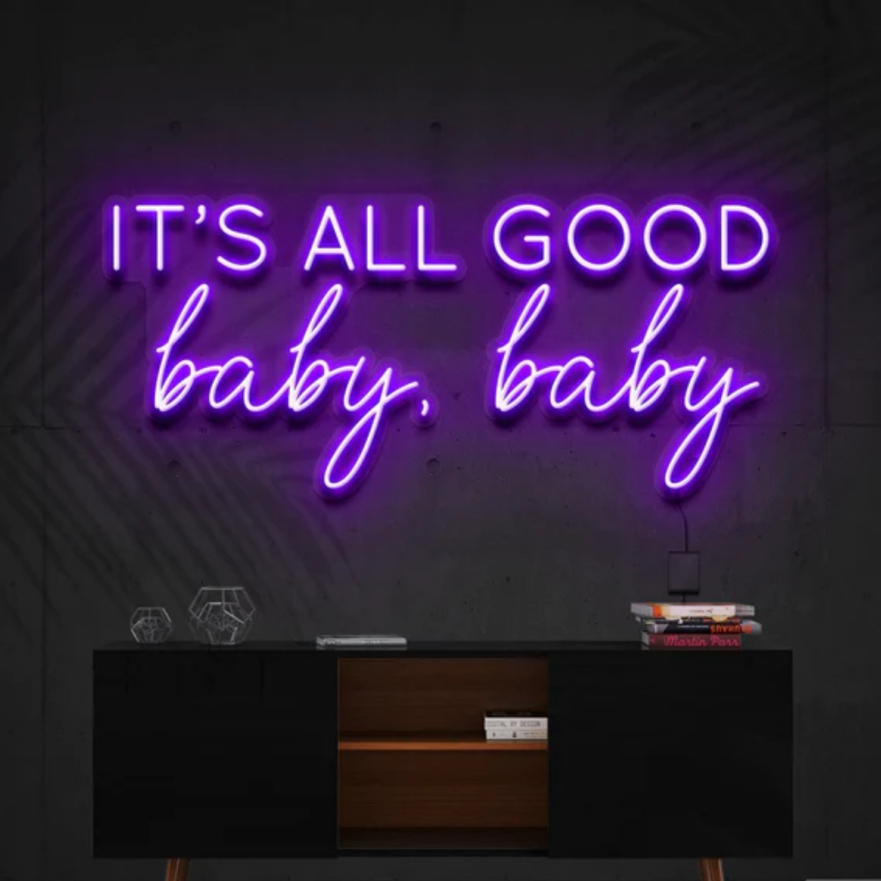 It's All Good Baby Baby