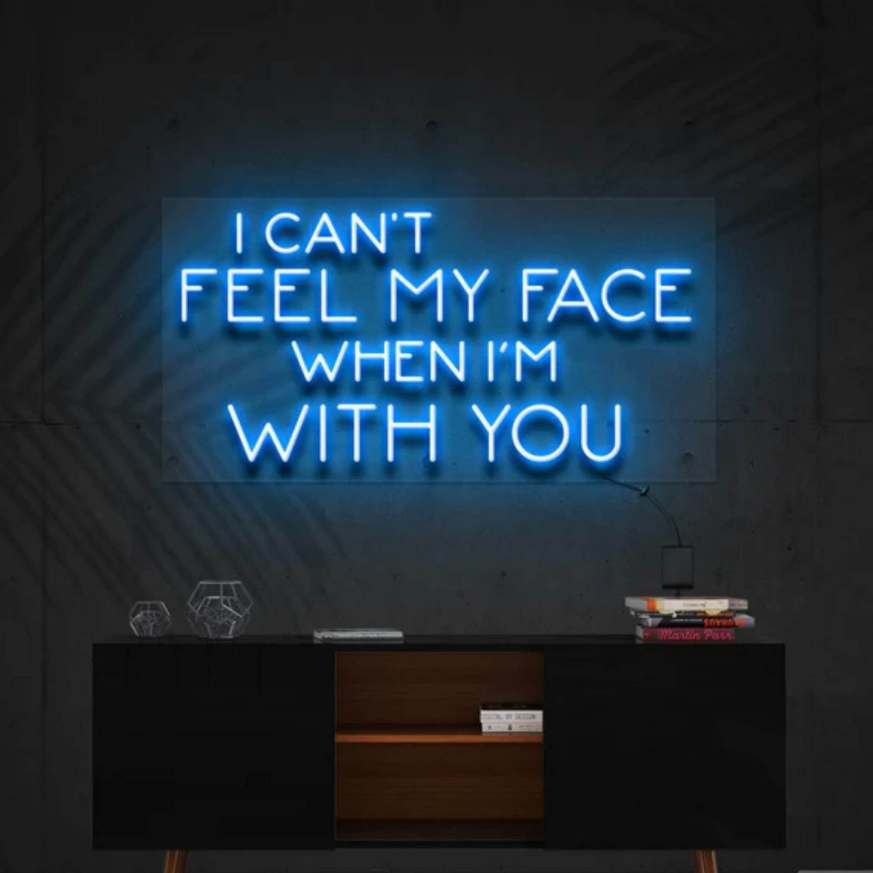 I Can't Feel My Face When I'm With You