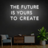 The Future Is Yours to Create