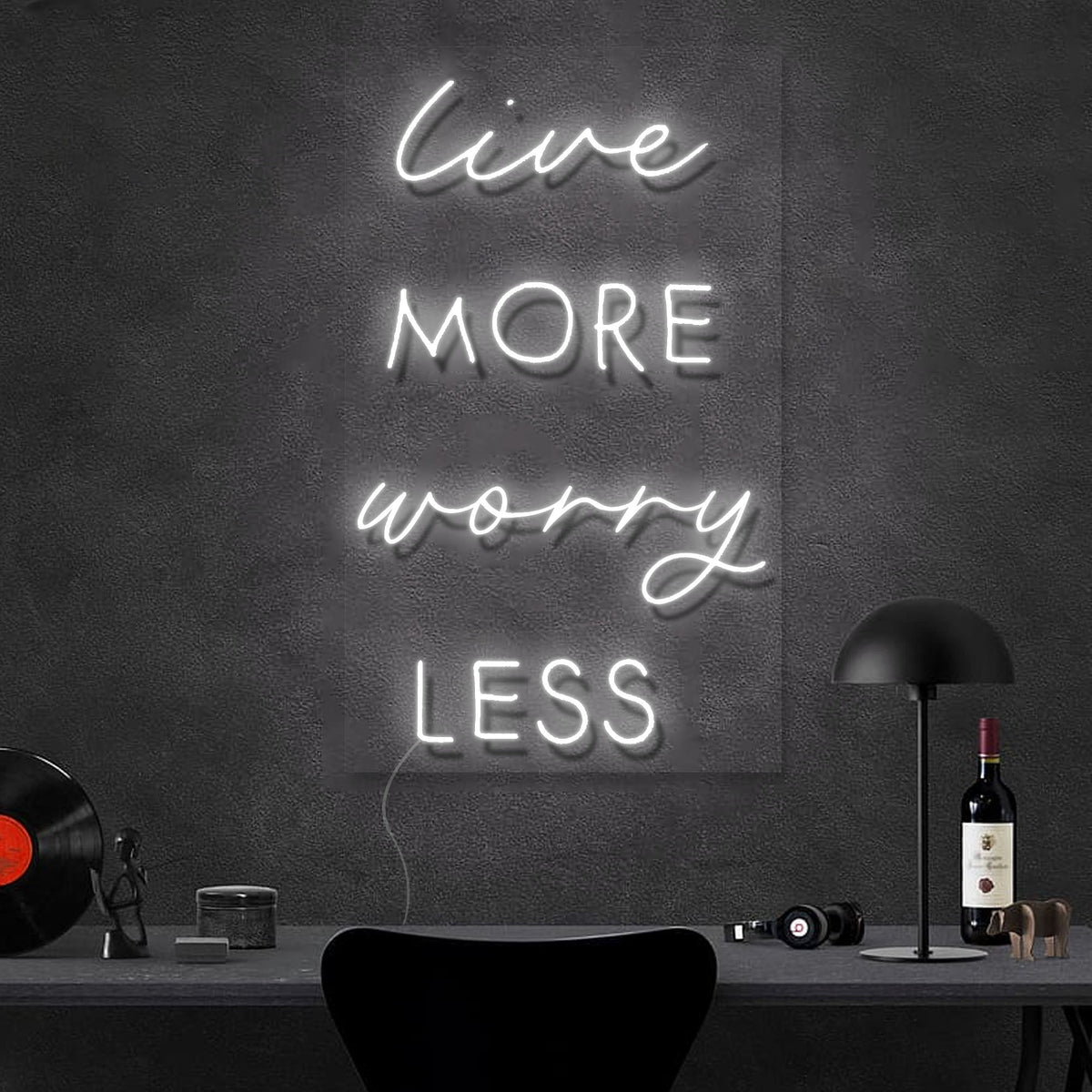 Live More Worry Less