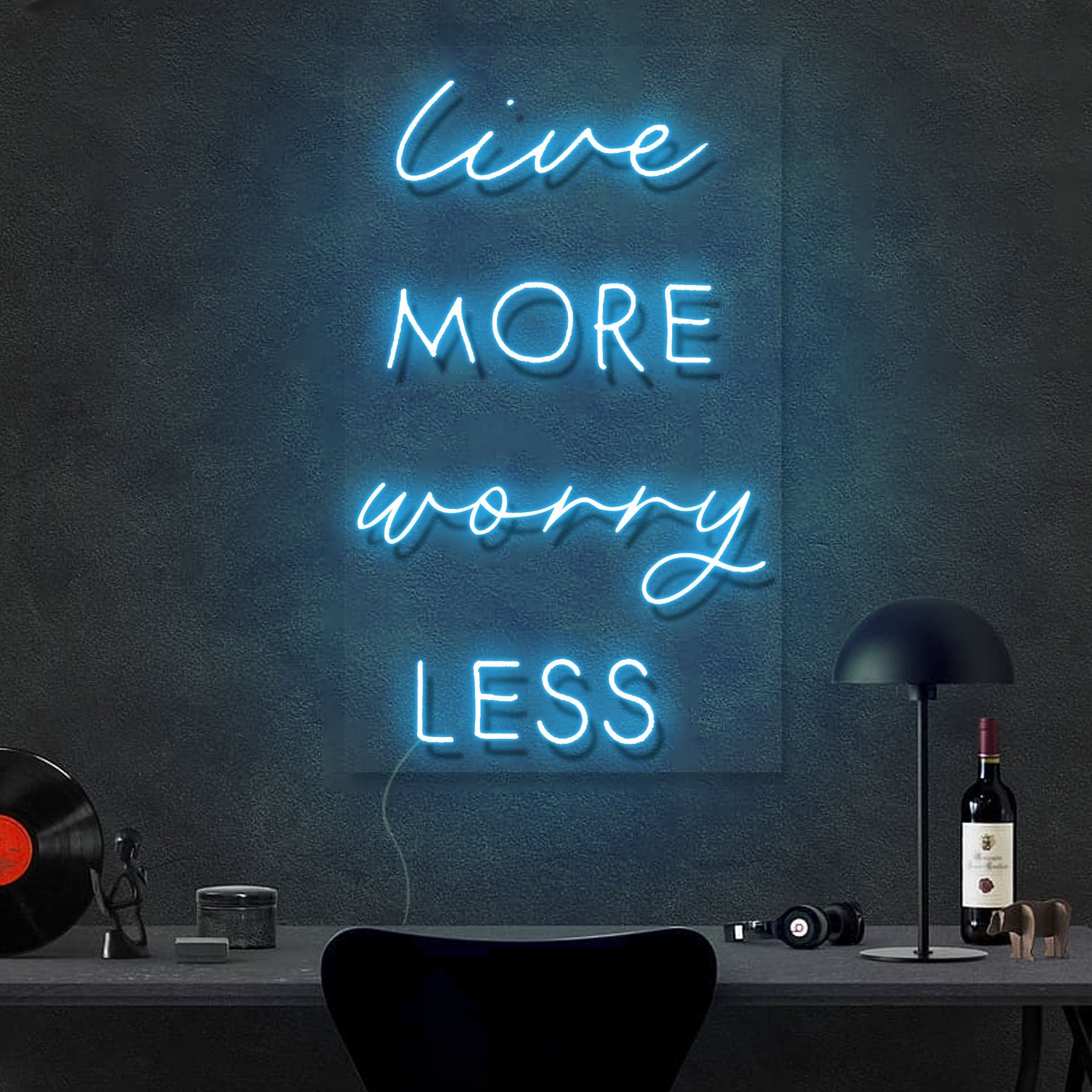 Live More Worry Less