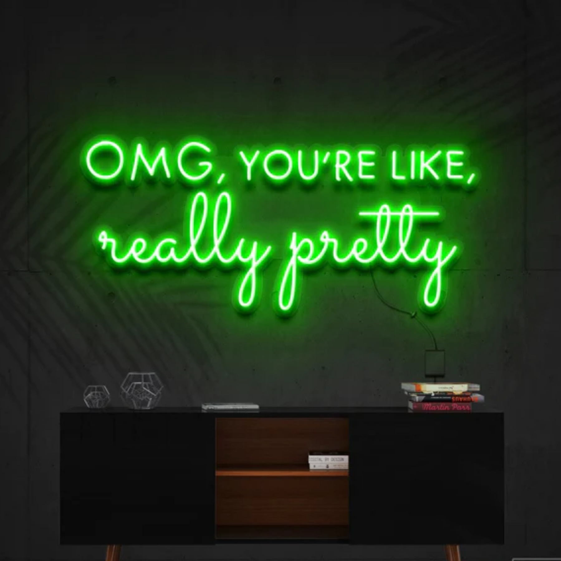 OMG, You're Like, Really Pretty