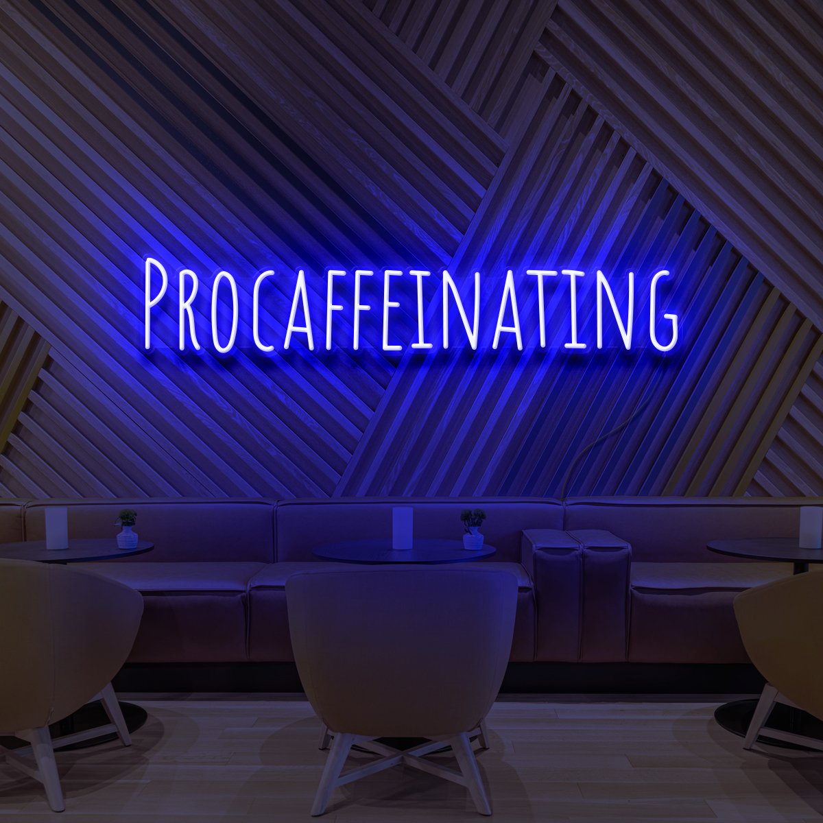 "Procaffeinating" Neon Sign for Cafés
