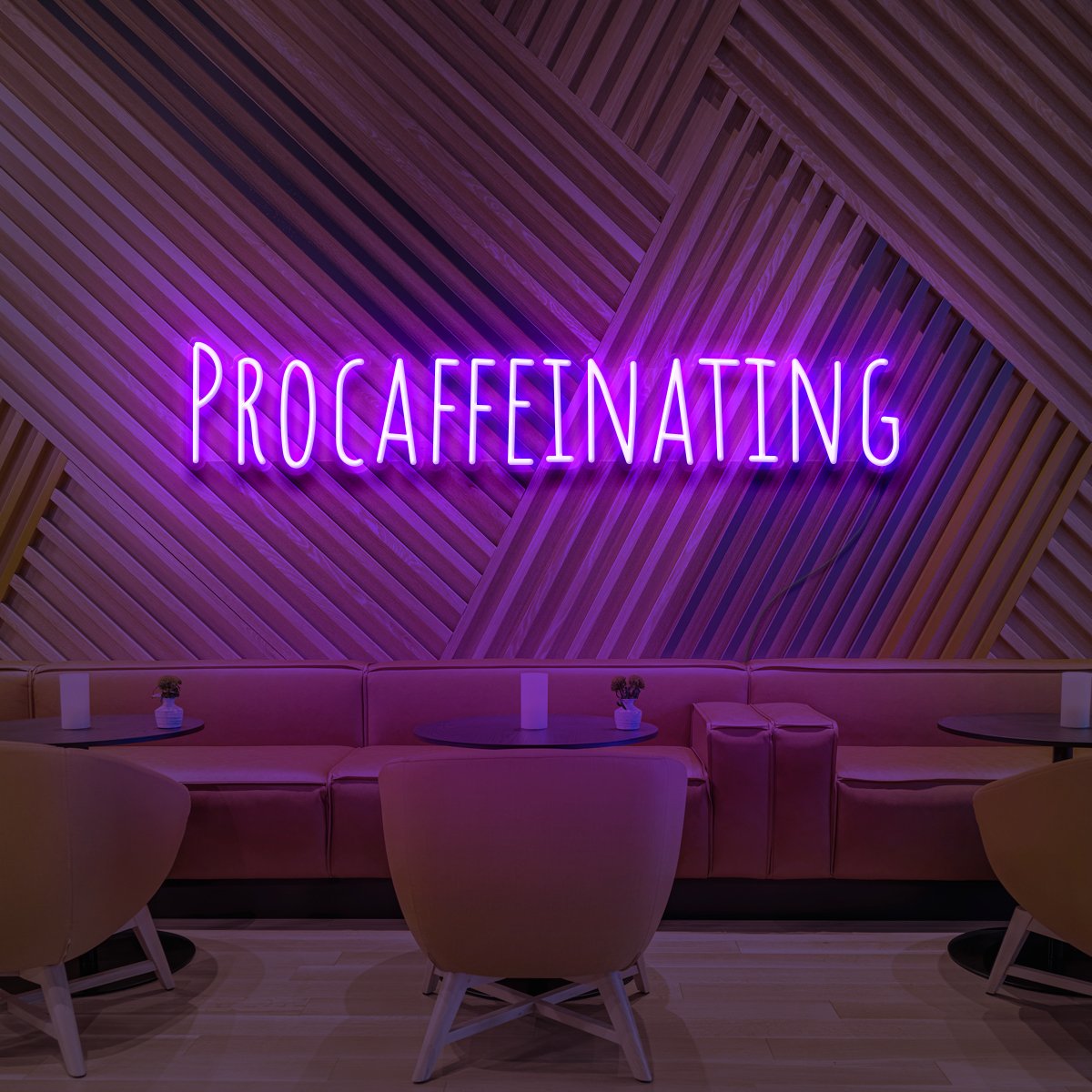 "Procaffeinating" Neon Sign for Cafés