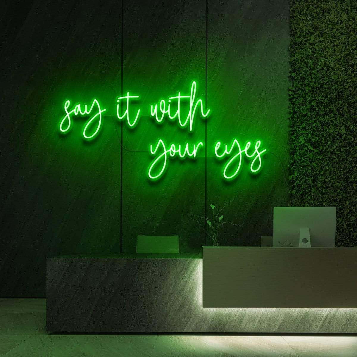 "Say It With Your Eyes" Neon Sign for Beauty & Cosmetic Studios