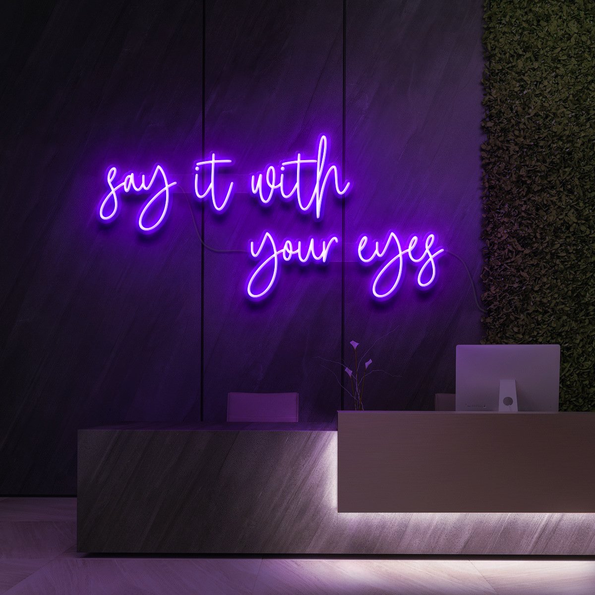 "Say It With Your Eyes" Neon Sign for Beauty & Cosmetic Studios