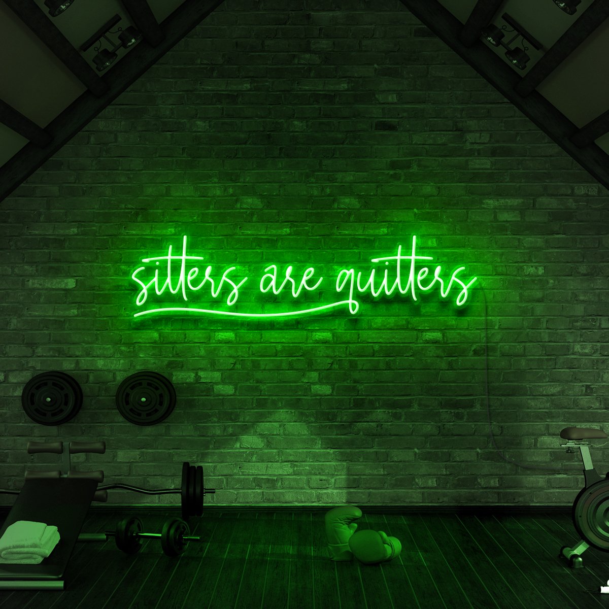"Sitters Are Quitters" Neon Sign for Gyms & Fitness Studios