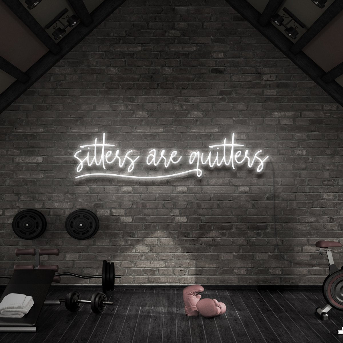 "Sitters Are Quitters" Neon Sign for Gyms & Fitness Studios