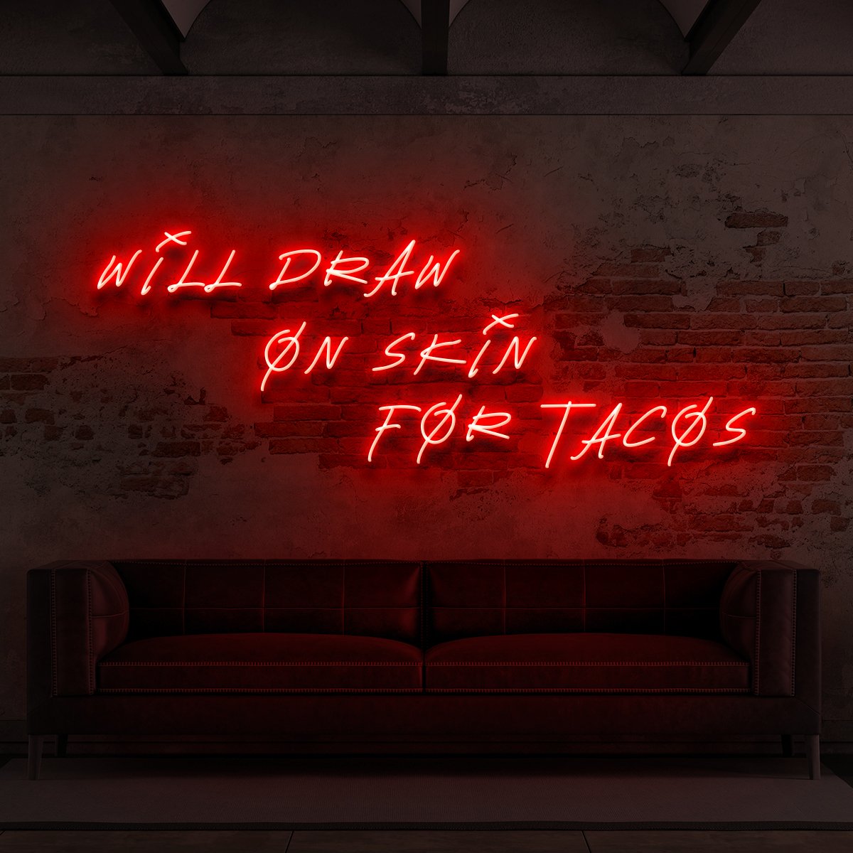 "Will Draw On Skin For Tacos" Neon Sign for Tattoo Parlours