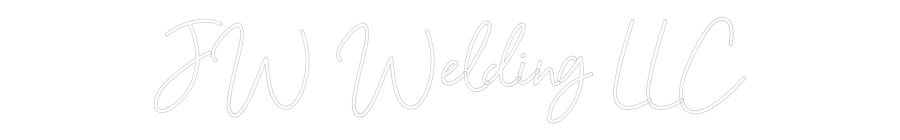 Custom Neon: JW Welding LLC