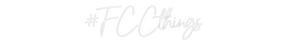 Custom Neon: #FCCthings