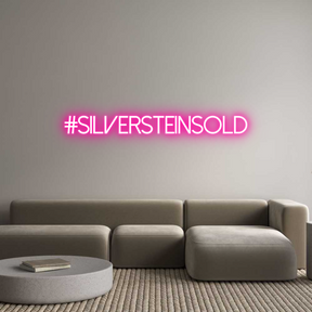 Custom Neon: #silversteins...
