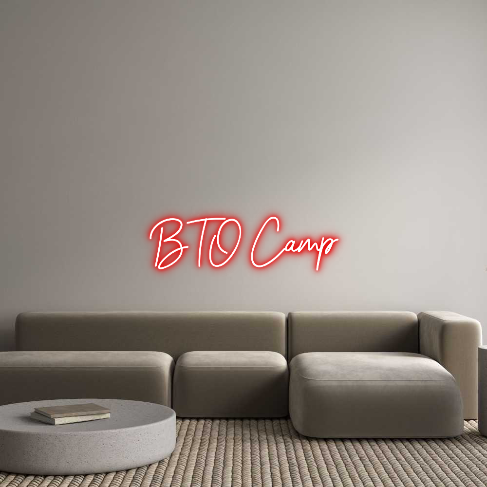 Custom Neon: BTO Camp