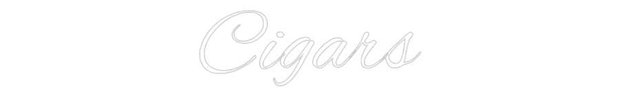 Custom Neon: Cigars