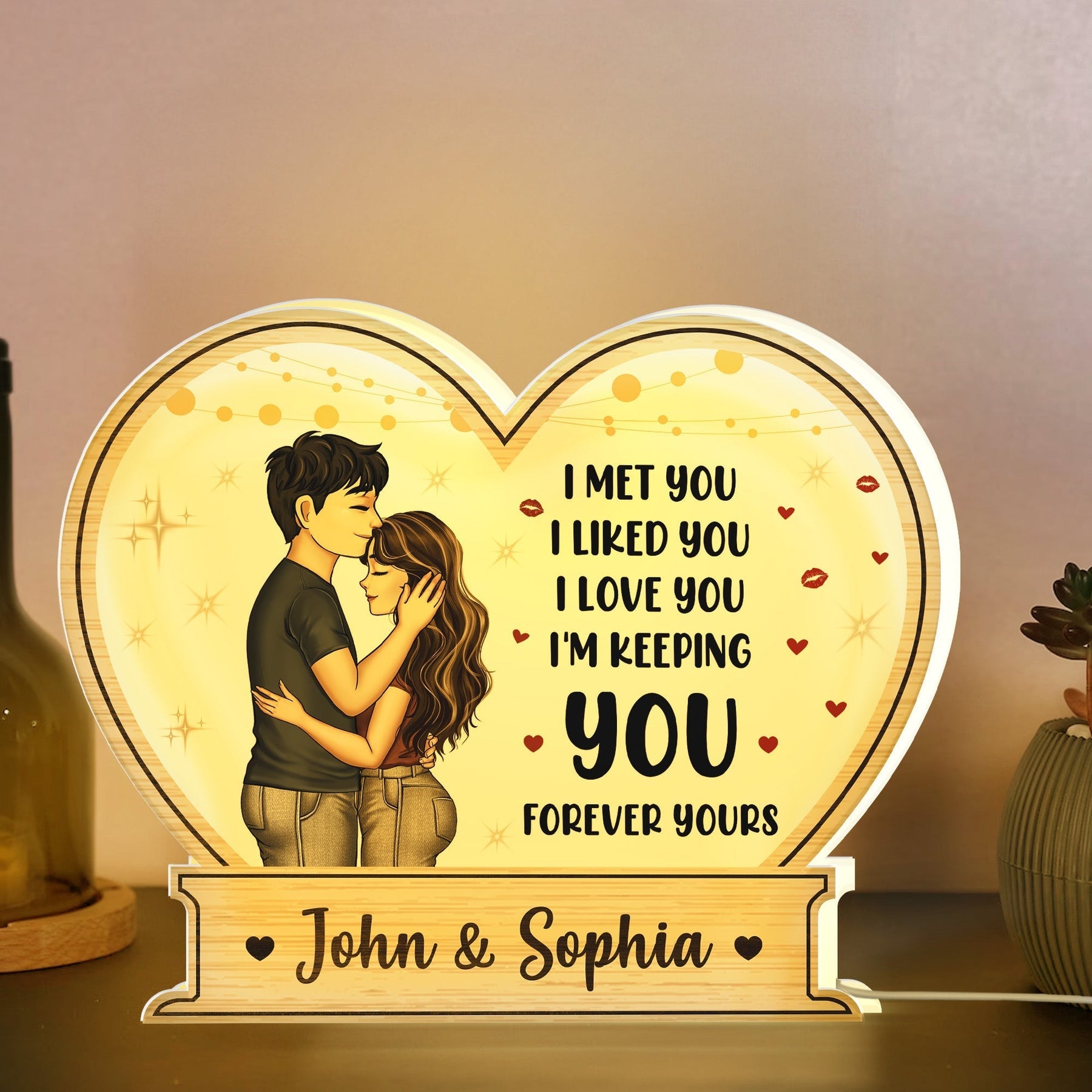 I Met You I Liked You I'm Keeping You - Personalized Light Box