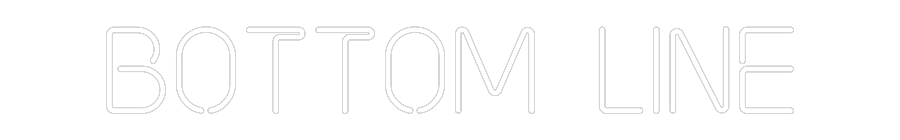 Custom Neon: Bottom Line