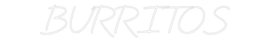 Custom Neon: BURRITOS