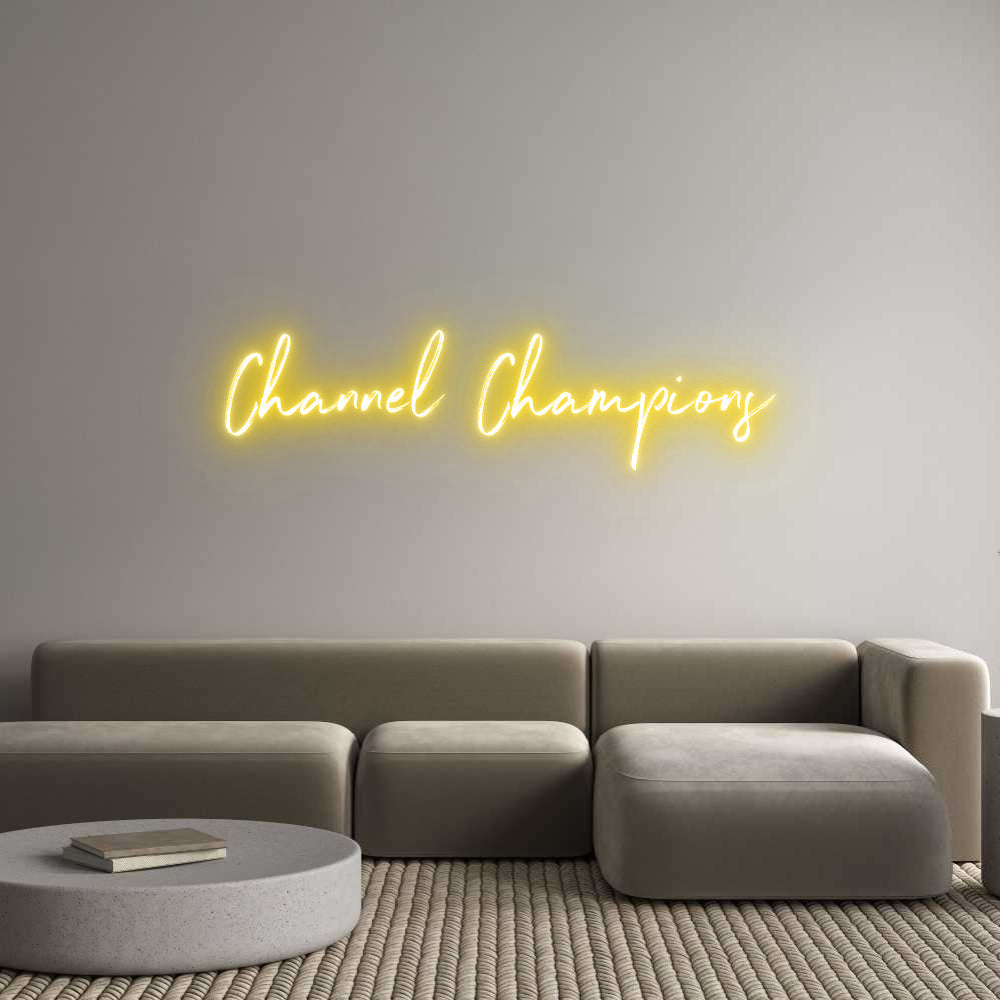 Custom Neon: Channel Champ...