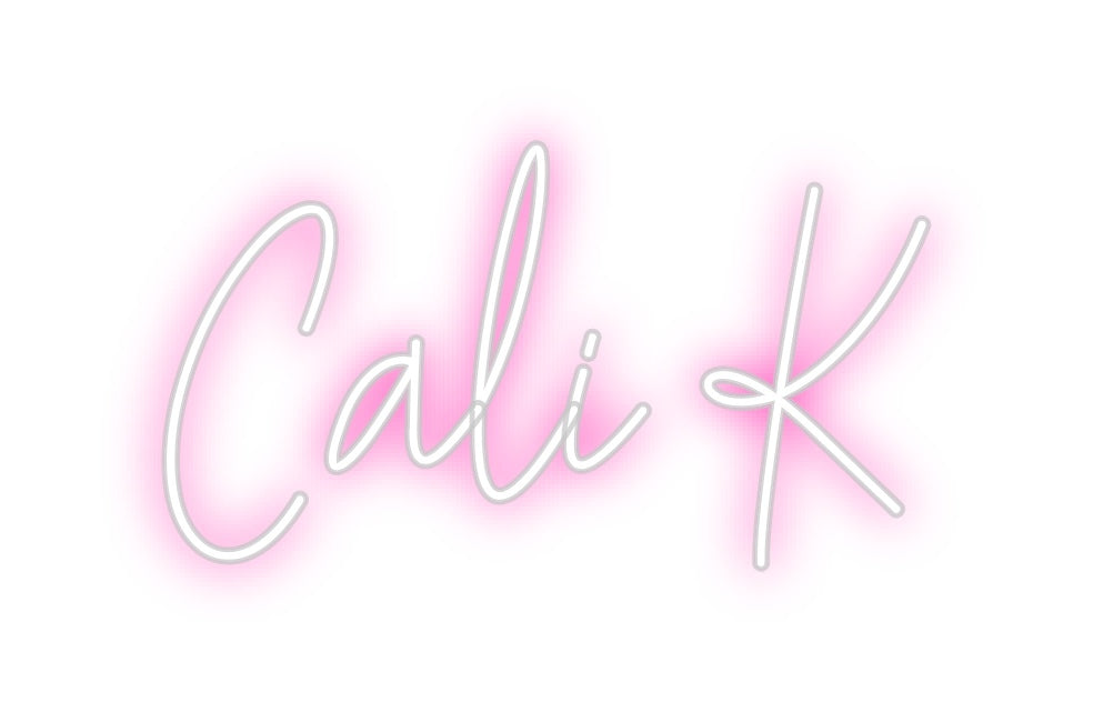 Custom Neon: Cali K