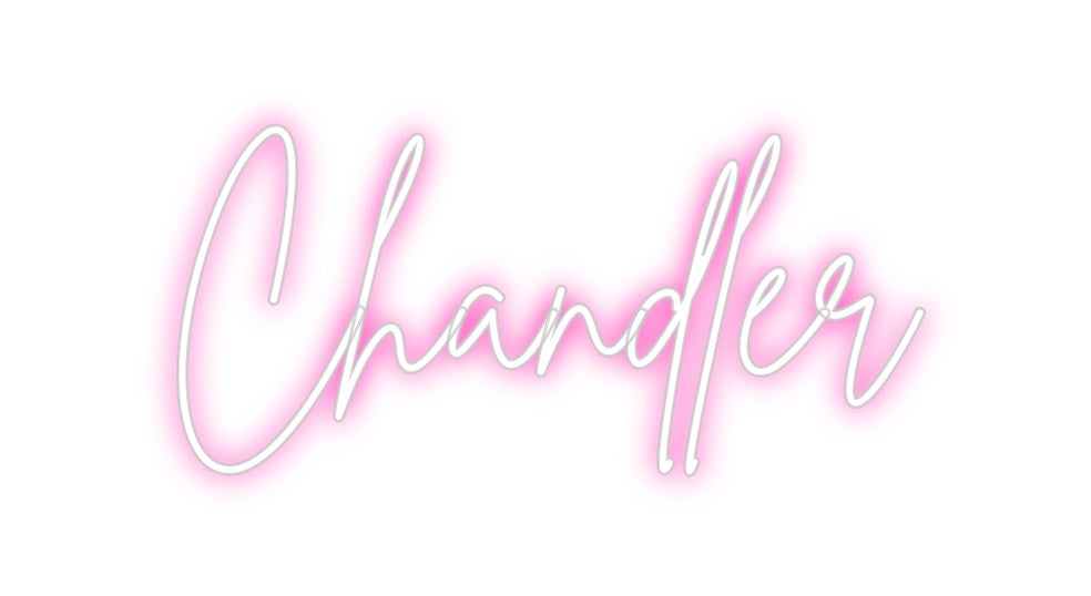 Custom Neon: Chandler