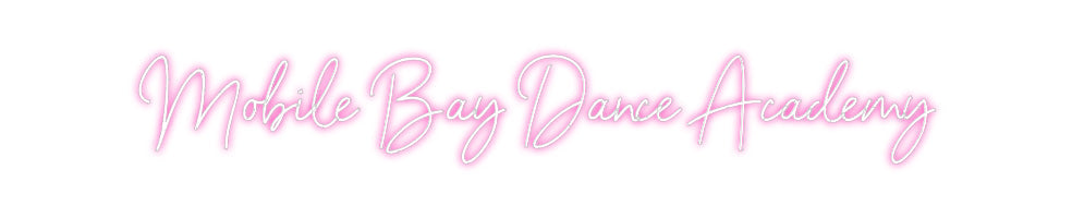 Custom Neon: Mobile Bay Da...