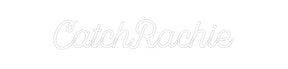 Custom Neon: CatchRachie