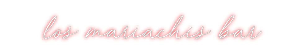 Custom Neon: los mariachis...