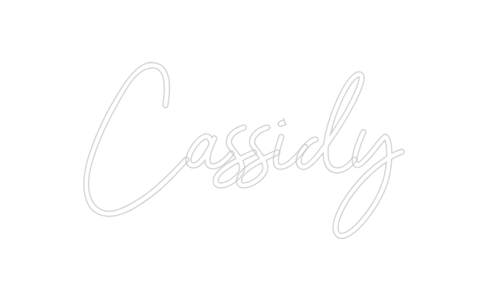 Custom Neon: Cassidy