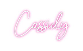 Custom Neon: Cassidy
