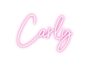 Custom Neon: Carly