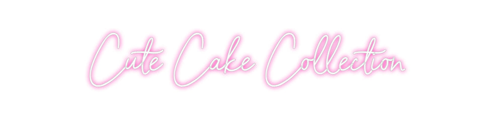 Custom Neon: Cute Cake Col...