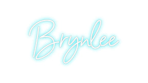 Custom Neon: Brynlee