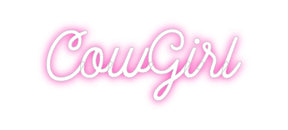 Custom Neon: CowGirl