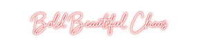 Custom Neon: Bold Beautifu...