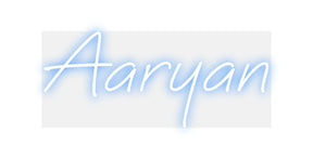 Custom Neon: Aaryan