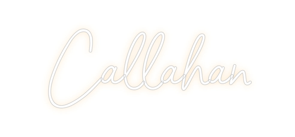 Custom Neon: Callahan