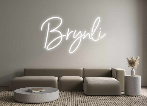Custom Neon: Brynli