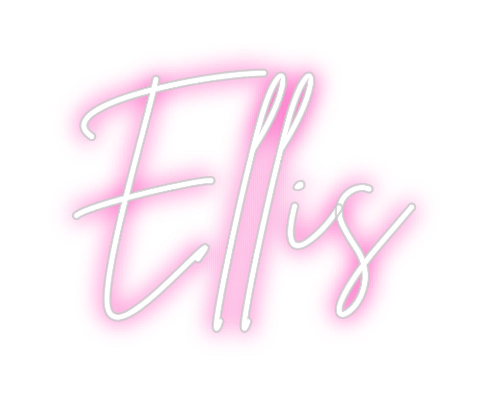 Custom Neon: Ellis